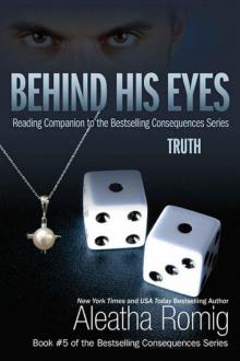 Behind His Eyes: Truth Behind His Eyes: Truth