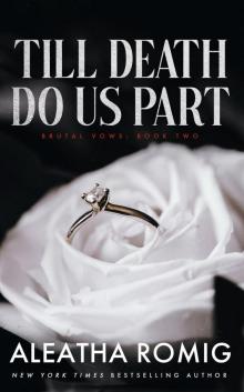TILL DEATH DO US PART