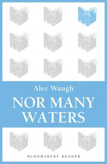 Nor Many Waters