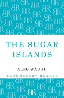 The Sugar Islands
