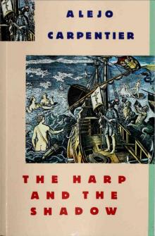 The Harp and the Shadow The Harp and the Shadow