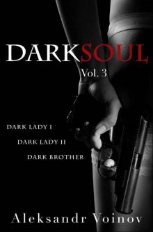 Dark Soul, Vol. 3 Dark Soul, Vol. 3