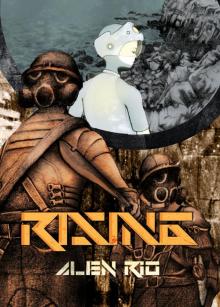 [Orphan Warrior #1] Rising