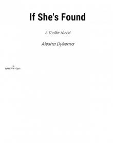 If She's Found