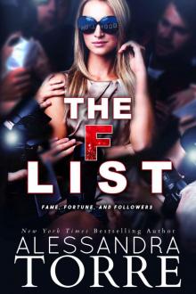 The F List: A celebrity romance The F List: A celebrity romance