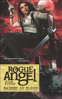 Rogue Angel 53: Bathed in Blood Rogue Angel 53: Bathed in Blood