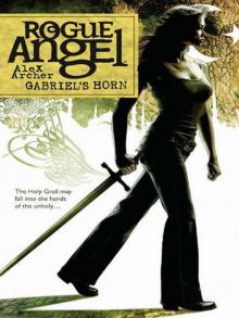 Rogue Angel: Gabriel's Horn Rogue Angel: Gabriel's Horn