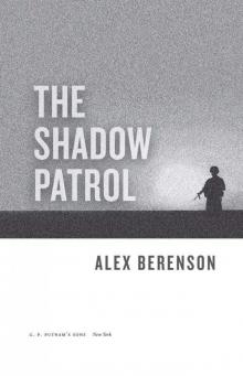 The Shadow Patrol The Shadow Patrol