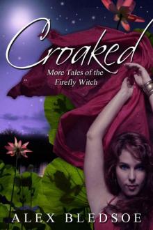 Croaked Croaked
