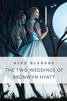 The Two Weddings of Bronwyn Hyatt: a Tor.com Original