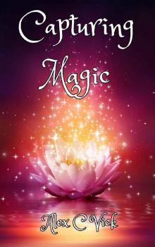 Capturing Magic (The Legacy of Androva Book 2)