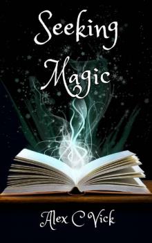 Seeking Magic (The Legacy of Androva Book 3)