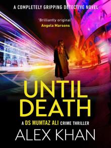Until Death Until Death