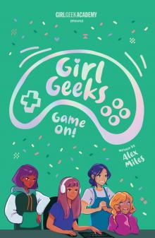 Girl Geeks: Game On