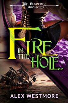 Fire in the Hole Fire in the Hole