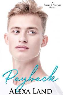Payback (Firsts and Forever Stories Book 10)