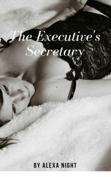 The Executive's Secretary