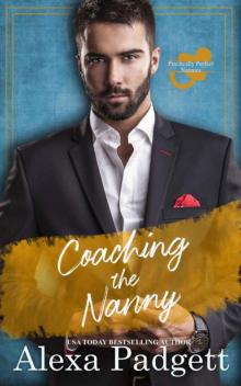 Coaching the Nanny: Practically Perfect Nannies