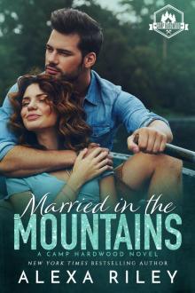 Married in the Mountains Married in the Mountains