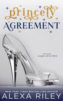Princely Agreement Princely Agreement