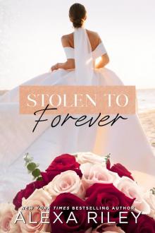 Stolen Series Stolen Series