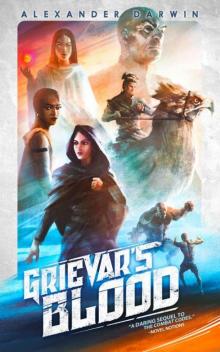Grievar's Blood (The Combat Codes Saga Book 2)