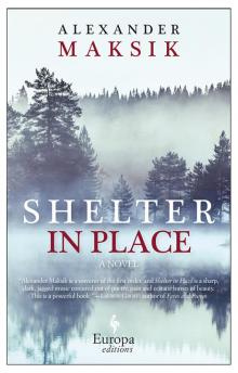 Shelter in Place Shelter in Place