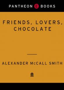 Friends, Lovers, Chocolate