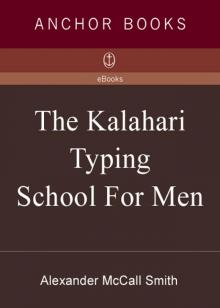 Ladies' Detective Agency 04 - The Kalahari Typing School for Men