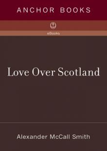 Love Over Scotland Love Over Scotland