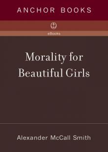 Morality for Beautiful Girls Morality for Beautiful Girls