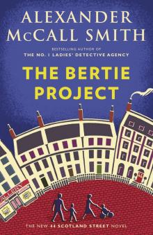 The Bertie Project The Bertie Project