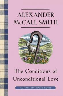 The Conditions of Unconditional Love