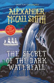 The Secret of the Dark Waterfall The Secret of the Dark Waterfall
