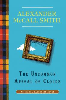 The Uncommon Appeal of Clouds The Uncommon Appeal of Clouds