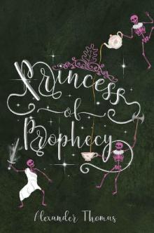 Princess of Prophecy (Servants of the Lady)