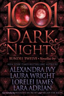 1001 Dark Nights: Bundle Twelve 1001 Dark Nights: Bundle Twelve