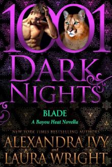 Blade_A Bayou Heat Novella