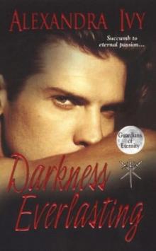 Guardians of Eternity 03 - Darkness Everlasting Guardians of Eternity 03 - Darkness Everlasting
