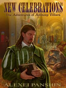 New Celebrations: The Adventures of Anthony Villiers New Celebrations: The Adventures of Anthony Villiers