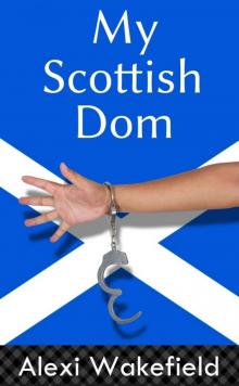 My Scottish Dom