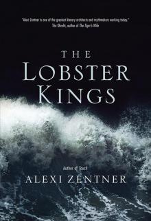 The Lobster Kings The Lobster Kings