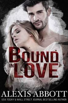 Bound in Love Bound in Love