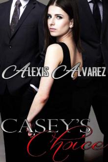 Casey's Choice Casey's Choice