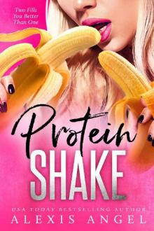 Protein Shake: An MFM Romance