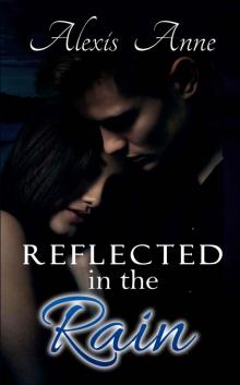 Reflected in the Rain (The Storm Inside)
