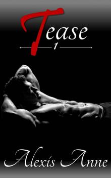 Tease: Volume 1 Tease: Volume 1