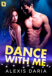 Dance With Me: A Dance Off Novel