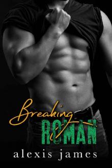 Breaking Roman (The Moran Family Book 3)