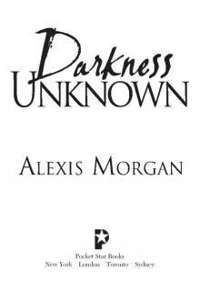 Darkness Unknown Darkness Unknown